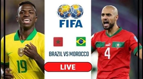 brazil vs morocco live